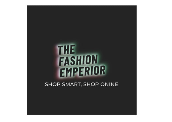 The Fashion Emperior LTD